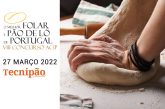 Industria de panadería y pastelería elegirá 'El Mejor Folar y Pão de Ló de Portugal'